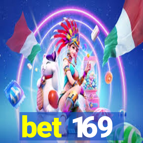 bet 169